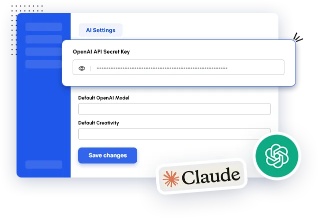 AI Settings panel with an OpenAI API secret key, default model and creativity fields, beside the Claude and OpenAI logos